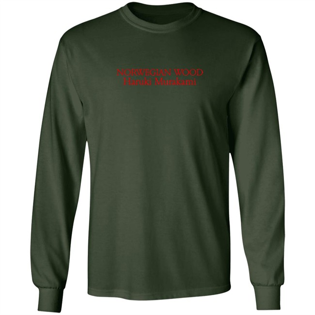 Norwegian Wood Haruki Murakami Shirt Norwegian Wood Haruki Murakami Shirt