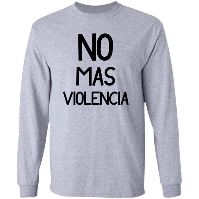 No Mas Violencia Long Sleeves Edson Álvarez No Mas Violencia Long Sleeves Edson Álvarez