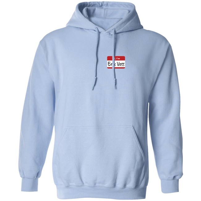 Epic Hero Shop Hi Im Erik Voss T Shirt Epic Hero Shop Hi Im Erik Voss T Shirt