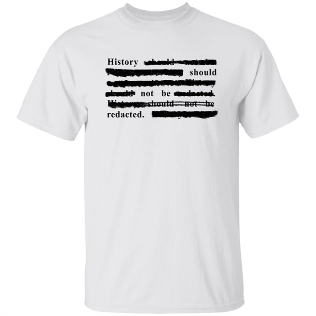 History Should Not Be Redacted Shirt Iowa History Ui_History Dr. Sarah Bond