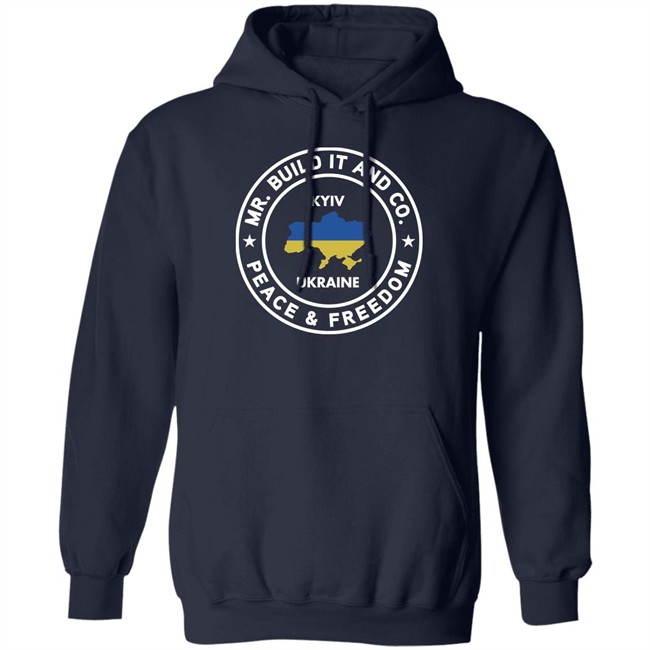 Mr. Build It Merch Mr. Build It Peace And Freedom T Shirt Kyiv Ukraine Mr. Build It Merch Mr. Build It Peace And Freedom T Shirt Kyiv Ukraine