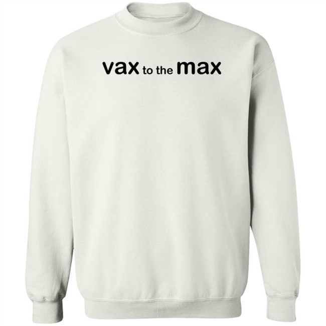 Vax To The Max Shirt Rod Jackson Vax To The Max Shirt Rod Jackson