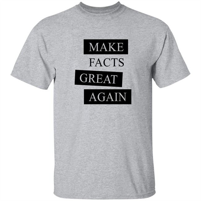 Der Goldene Aluhut Shop Make Facts Great Again Shirt Chan-Jo Jun