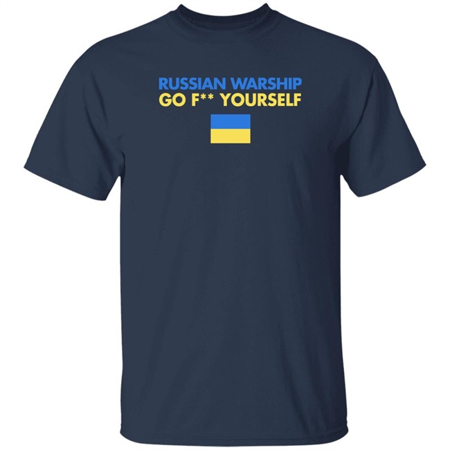 Robert Egger Russian Warship Go Fuck Yourself Fuck Putin T Shirt Robert Egger Russian Warship Go Fuck Yourself Fuck Putin T Shirt