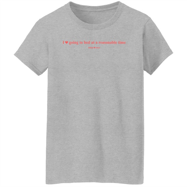 Socpens Store Merch I Love My Bedtime Tee Shirt I Love Going To Bed At A Reasonable Time Wskr Ch17 Shirt Socpens Store Merch I Love My Bedtime Tee Shirt I Love Going To Bed At A Reasonable Time Wskr Ch17 Shirt