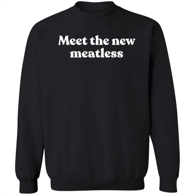 Meet The New Meatless Shirt Average Mooncat Enjoyer Meet The New Meatless Shirt Average Mooncat Enjoyer