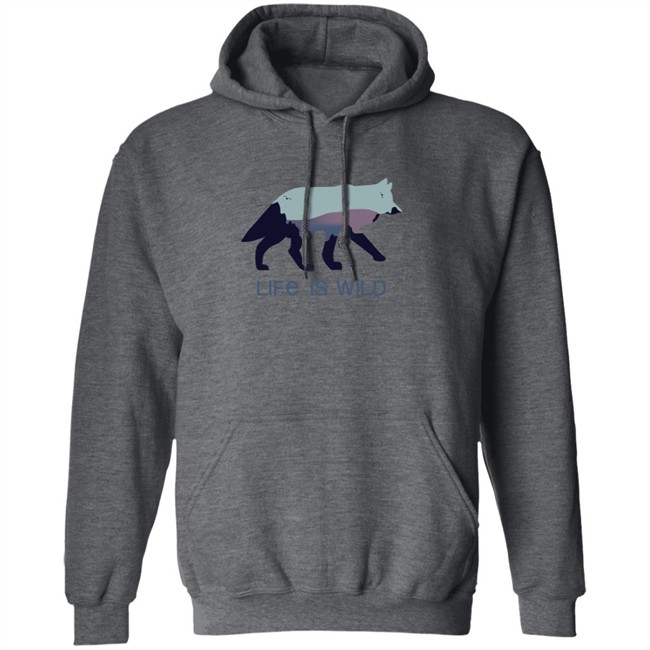 Life Is Wild Hoodie Wolf Conservation Center Store Life Is Wild Hoodie Wolf Conservation Center Store
