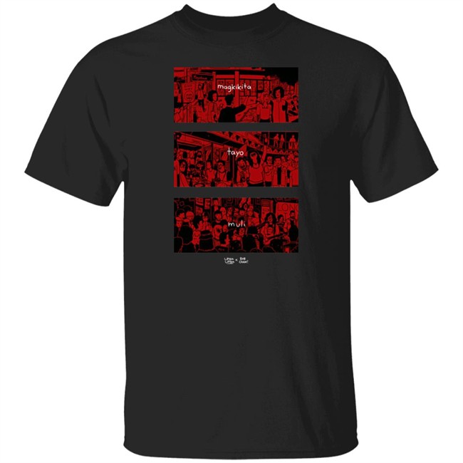 Robcham Linya Linya X Rob Cham Magkikita Tayo Muli Shirt Linya Linya Shop