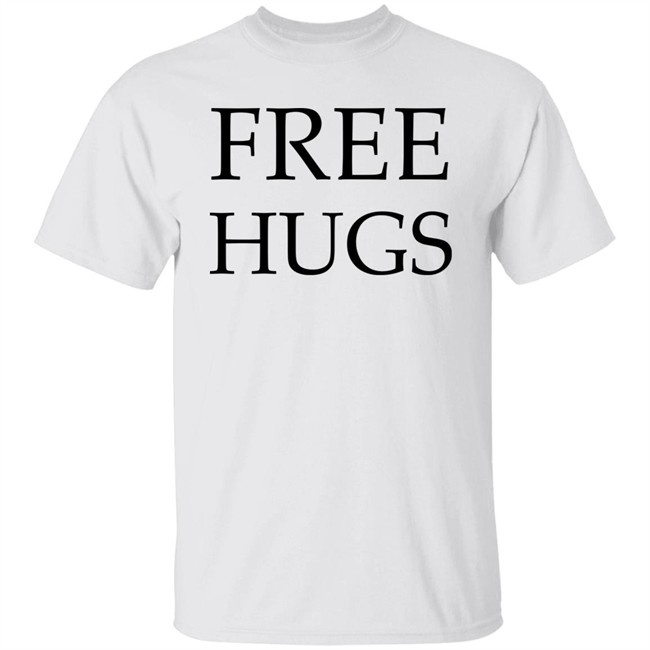 Free Hugs Shirt Miaeranasimp