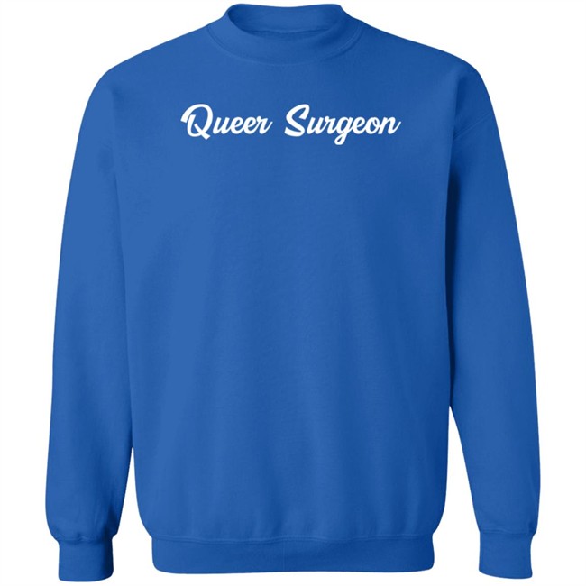 Queer Surgeon Shirt Blair Peters MD Queer Surgeon Shirt Blair Peters MD