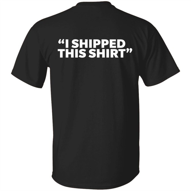 Mega64 Store Shop The Kevin Shirt I Shipped This Shirt Mega64 Store Shop The Kevin Shirt I Shipped This Shirt