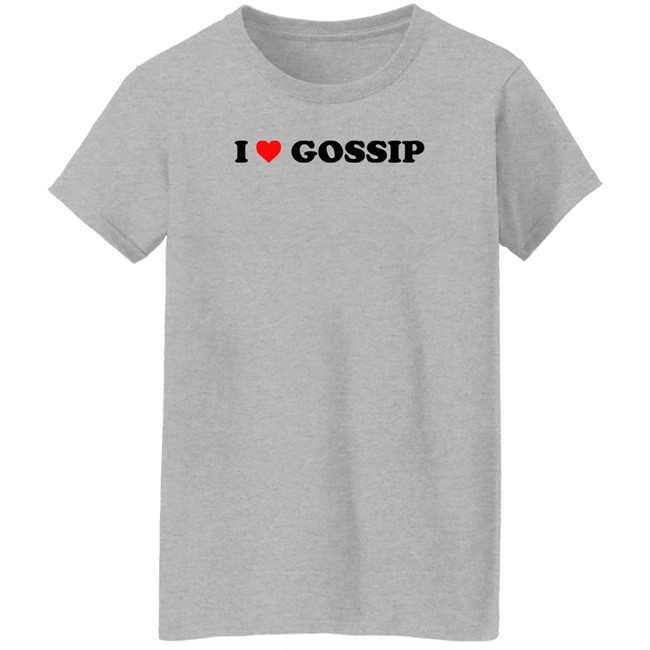 I Love Gossip Shirt Caitlyn I Love Gossip Shirt Caitlyn