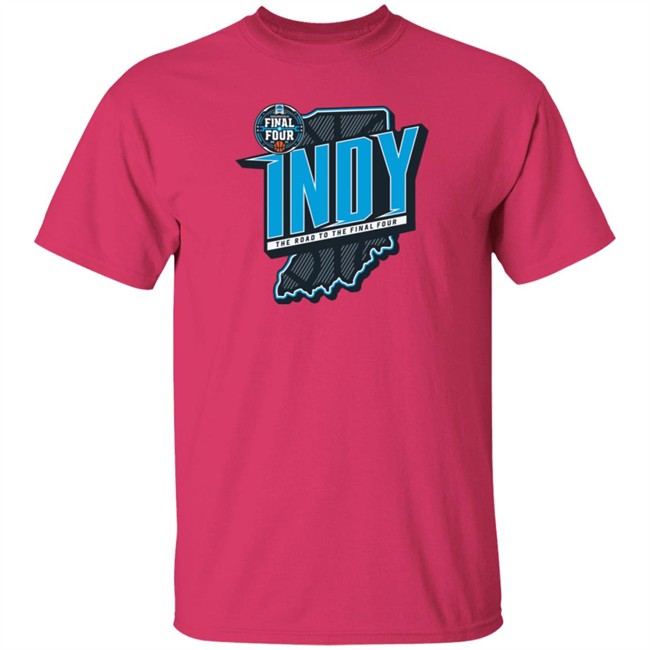 Indy The Road To The Final Four T Shirt Indy The Road To The Final Four T Shirt