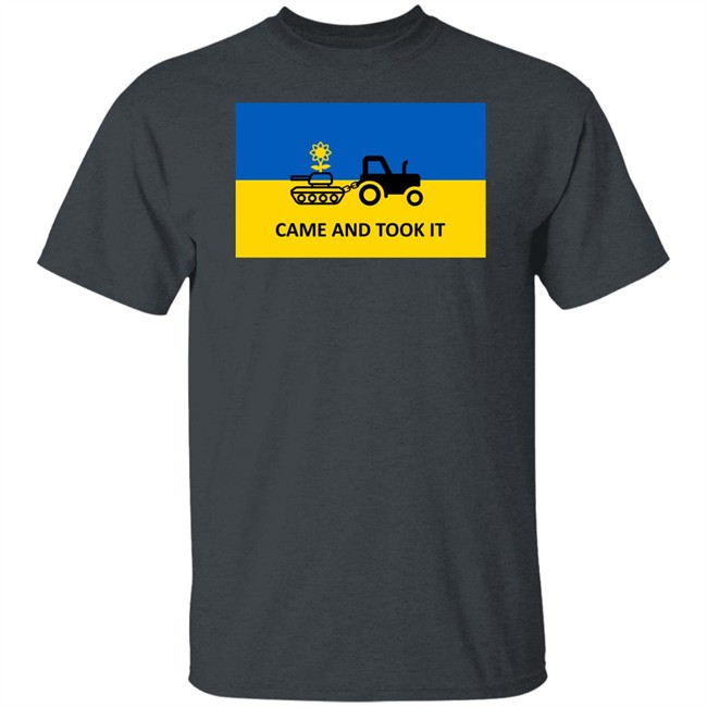 Ukraine Russia War Came And Took It Shirt Stand With Ukraine Ukraine Russia War Came And Took It Shirt Stand With Ukraine