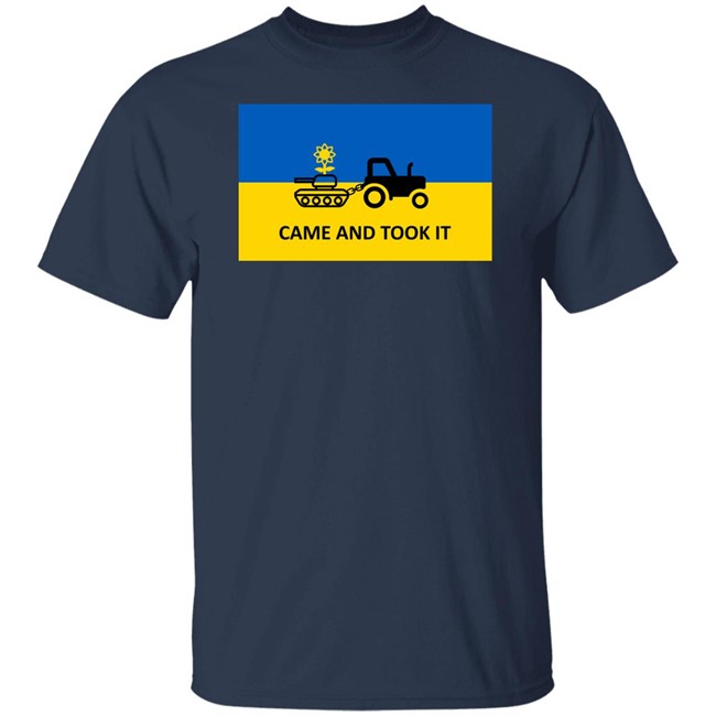 Ukraine Russia War Came And Took It Shirt Stand With Ukraine Ukraine Russia War Came And Took It Shirt Stand With Ukraine