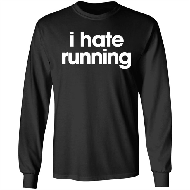 I Hate Running Shirt Crazy Dog Merch Laura Fancythis I Hate Running Shirt Crazy Dog Merch Laura Fancythis