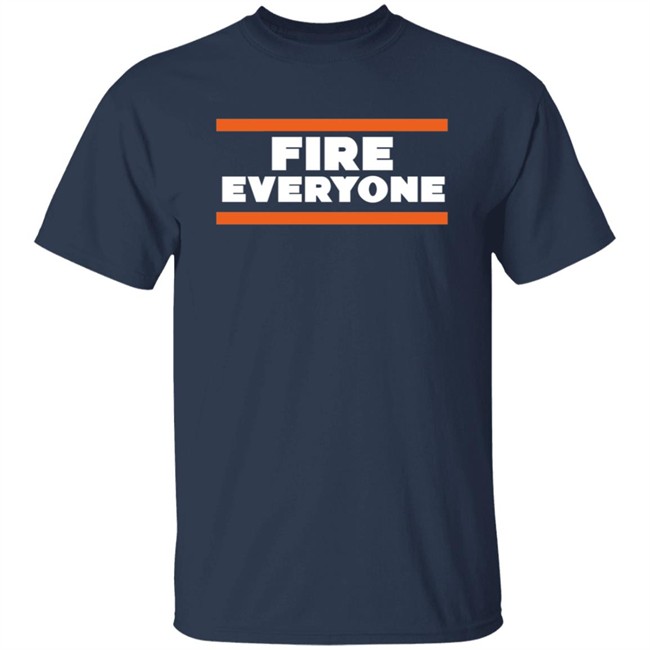 Fire Everyone Bears T Shirt