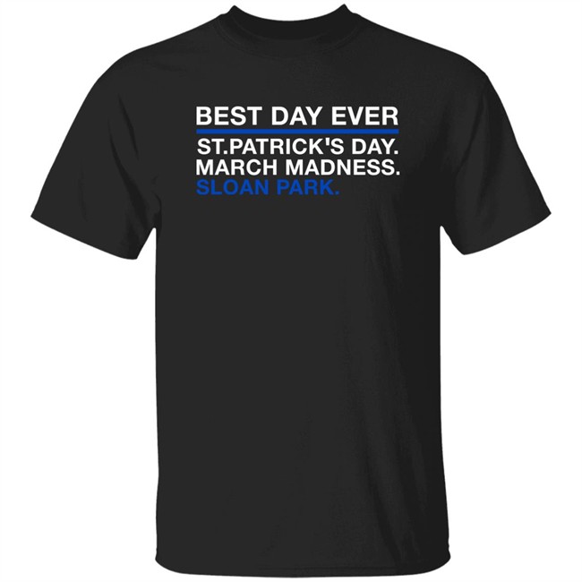 Obvious Shirts Best Day Ever St.Patrick’s Day March Madness Sloan Park Shirt David Ross Justin Steele Obvious Shirts Best Day Ever St.Patrick’s Day March Madness Sloan Park Shirt David Ross Justin Steele