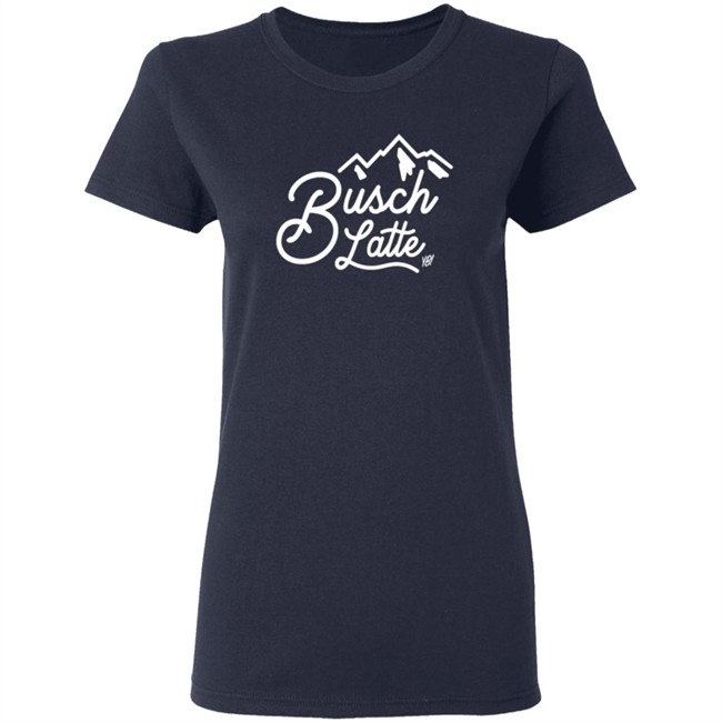 Busch Latte Hooded Sweatshirt - You Betcha Busch Latte Hooded Sweatshirt - You Betcha