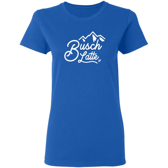 Busch Latte Hooded Sweatshirt - You Betcha Busch Latte Hooded Sweatshirt - You Betcha