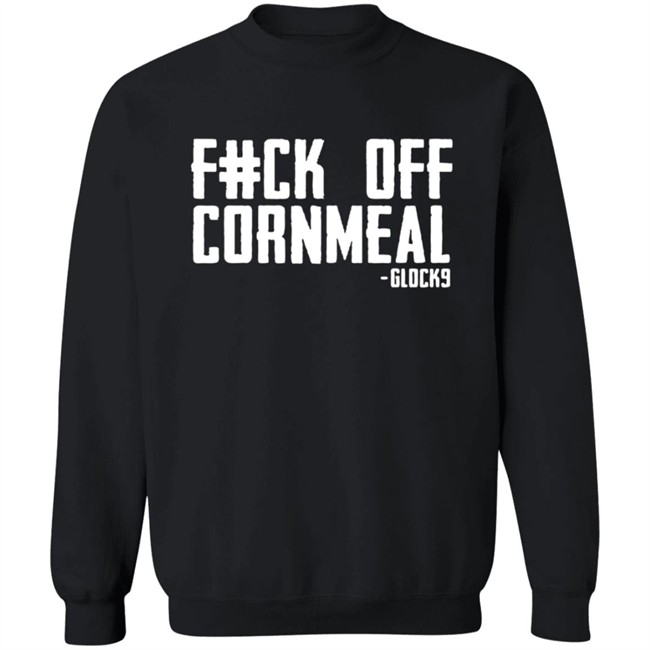 Glock9 Gamer Fuck Off Cornmeal Comfort Shirt Glock9 Gamer Fuck Off Cornmeal Comfort Shirt
