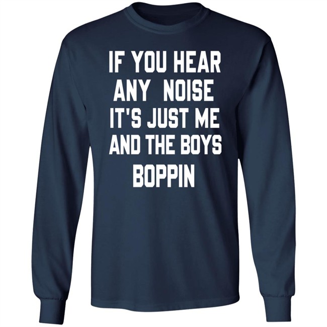 Dave Parkers If You Hear Any Noise Just Me and The Boys Boppin Tee Shirt Dave Parkers If You Hear Any Noise Just Me and The Boys Boppin Tee Shirt
