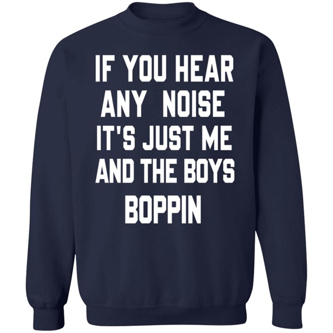 Dave Parkers If You Hear Any Noise Just Me and The Boys Boppin Tee Shirt Dave Parkers If You Hear Any Noise Just Me and The Boys Boppin Tee Shirt