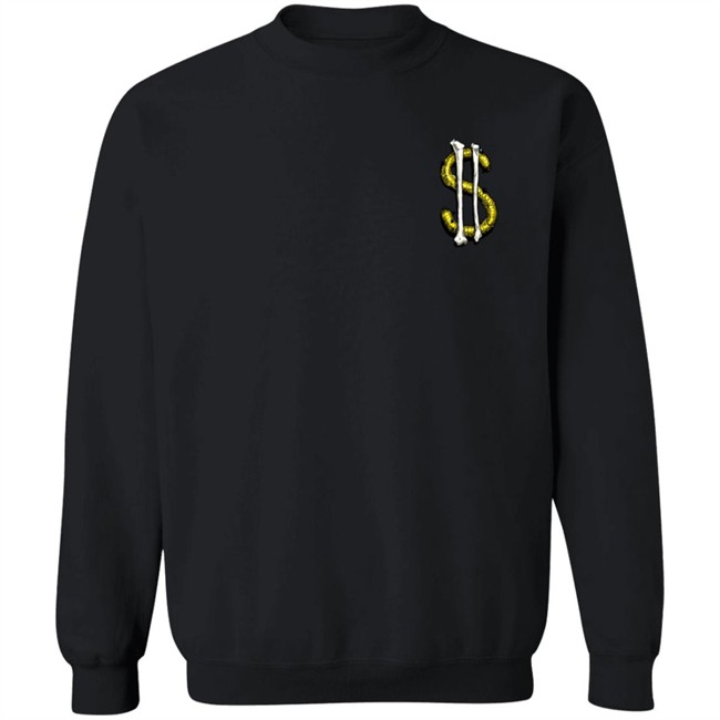 The Bones Are Their Money Shirt The Bones Are Their Money Shirt