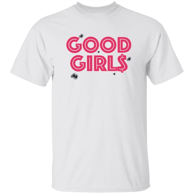 Christina Good Girls Shirt
