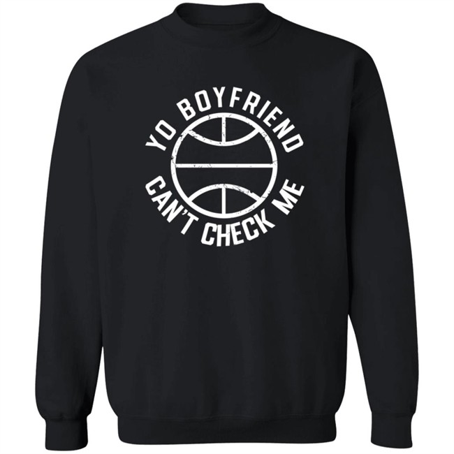 Famouslos32 Maria Martin Trae Young Yo Boyfriend Can't Check Me Hooded Sweatshirt Famouslos32 Maria Martin Trae Young Yo Boyfriend Can't Check Me Hooded Sweatshirt