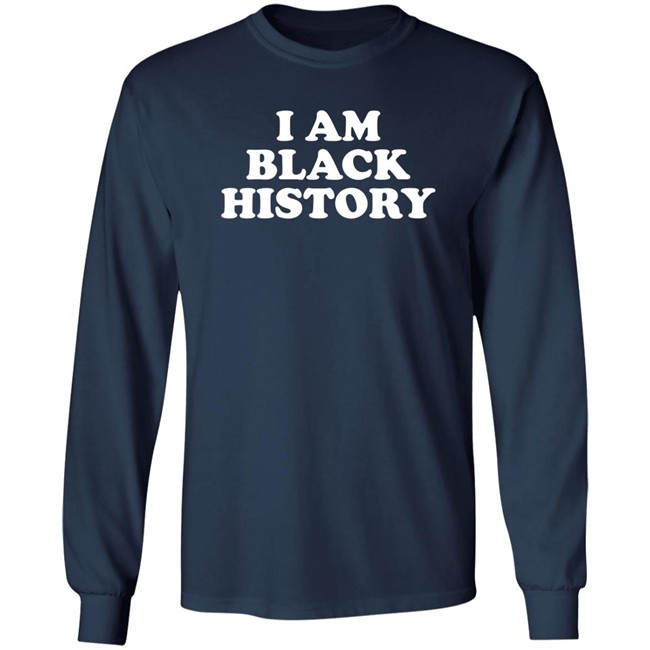 I Am Black History Shirt Digitchecker I Am Black History Shirt Digitchecker