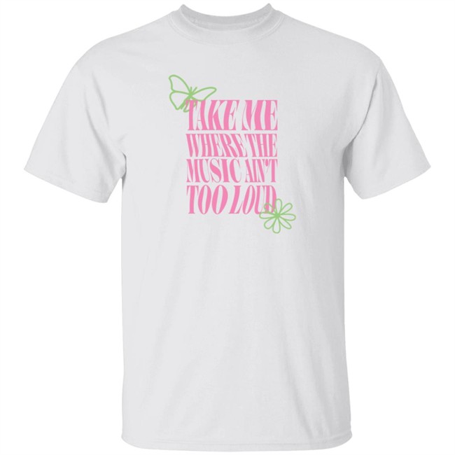Conan Gray Official Store Conan Gray Merch Take Me Where The Music Aint Too Loud White Tee