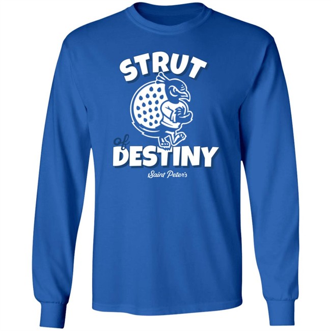 Homefield Apparel Merch Strut of Destiny Saint Peter's Basketball Tee Shirt Homefield Apparel Merch Strut of Destiny Saint Peter's Basketball Tee Shirt
