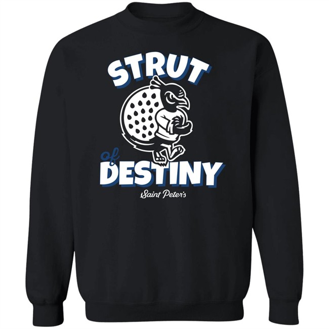 Homefield Apparel Merch Strut of Destiny Saint Peter's Basketball Tee Shirt Homefield Apparel Merch Strut of Destiny Saint Peter's Basketball Tee Shirt
