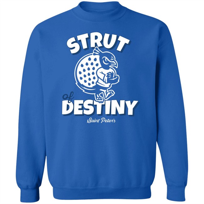 Homefield Apparel Merch Strut of Destiny Saint Peter's Basketball Tee Shirt Homefield Apparel Merch Strut of Destiny Saint Peter's Basketball Tee Shirt