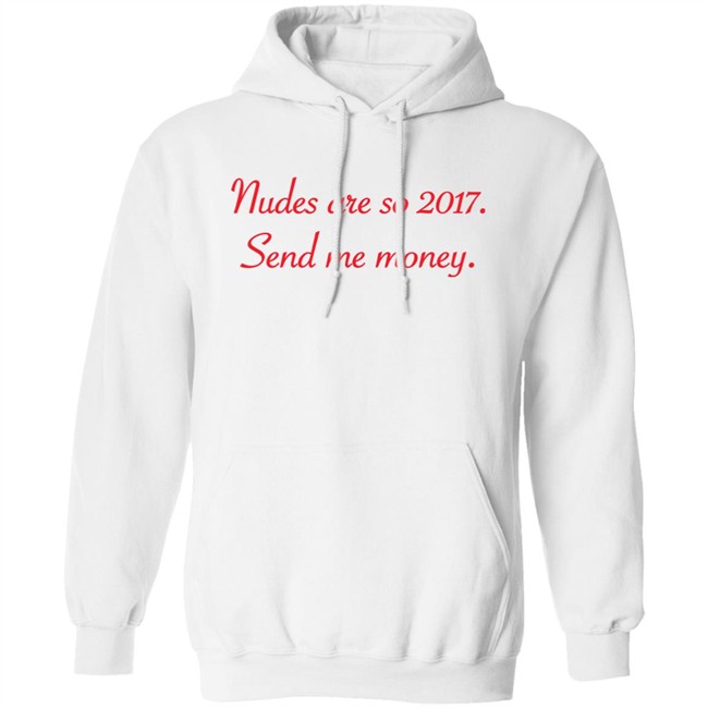 Nudes Are So 2017 Send Me Money Shirt Syd Divine Tarot Nudes Are So 2017 Send Me Money Shirt Syd Divine Tarot