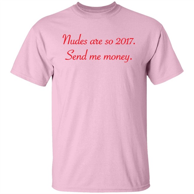 Nudes Are So 2017 Send Me Money Shirt Syd Divine Tarot Nudes Are So 2017 Send Me Money Shirt Syd Divine Tarot