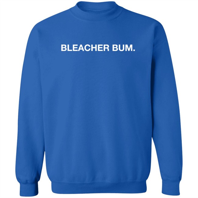 Obvious Shirts Bleacher Bum T Shirt Obvious Shirts Bleacher Bum T Shirt