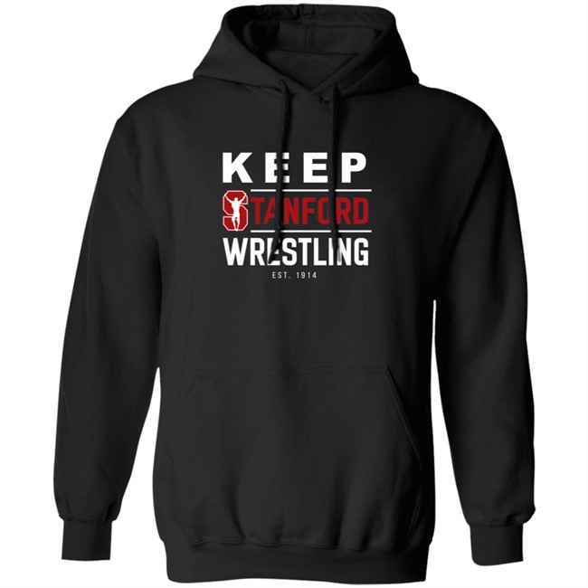Keep Stanford Wrestling Hoodie