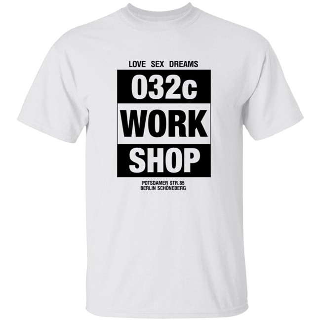 032C Merch Store Shop Workshop T Shirt