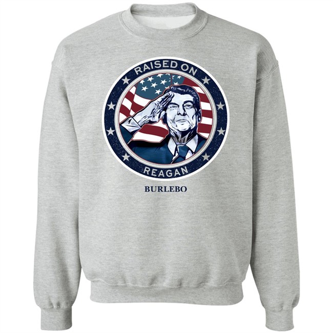 Raised On Reagan Burlebo Shirt Shaay @shaaybaee Raised On Reagan Burlebo Shirt Shaay @shaaybaee