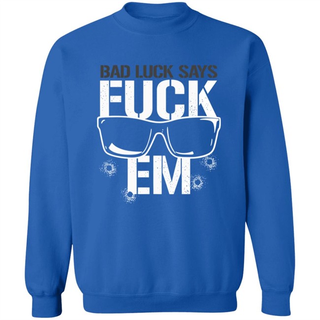 Aew Shop Pro Wrestling Tees Bullet Club Bad Luck Says Fuck Em Shirt Rogue General Aew Shop Pro Wrestling Tees Bullet Club Bad Luck Says Fuck Em Shirt Rogue General