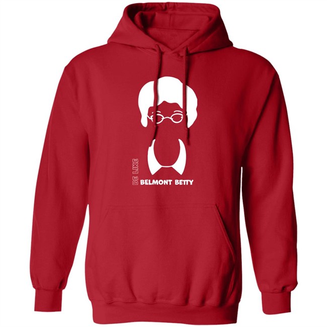 Be Like Belmont Betty Tee Shirt The Belmont Store Merch Ncaa March Madness Be Like Belmont Betty Tee Shirt The Belmont Store Merch Ncaa March Madness