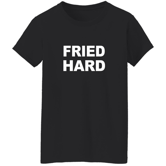 Soul Phoodie Shop Fried Hard Shirt Soul Phoodie Shop Fried Hard Shirt