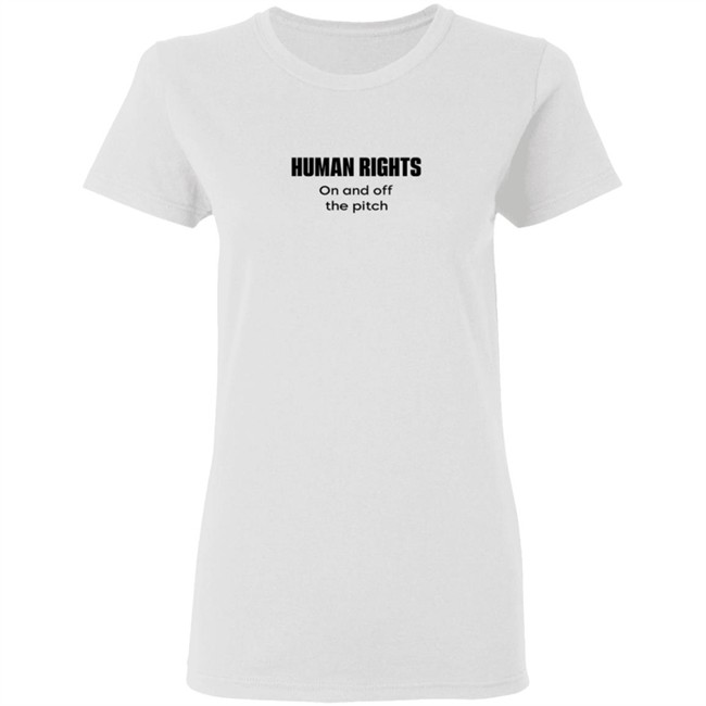 Human Rights On And Off The Pitch Shirt Human Rights On And Off The Pitch Shirt