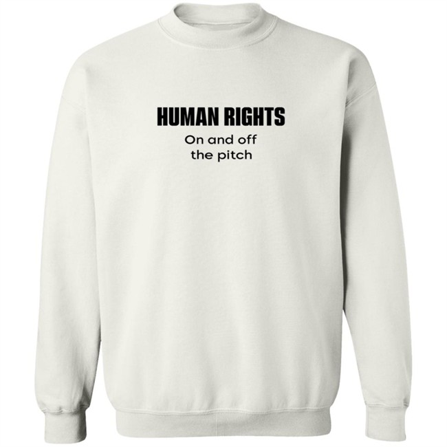 Human Rights On And Off The Pitch Shirt Human Rights On And Off The Pitch Shirt