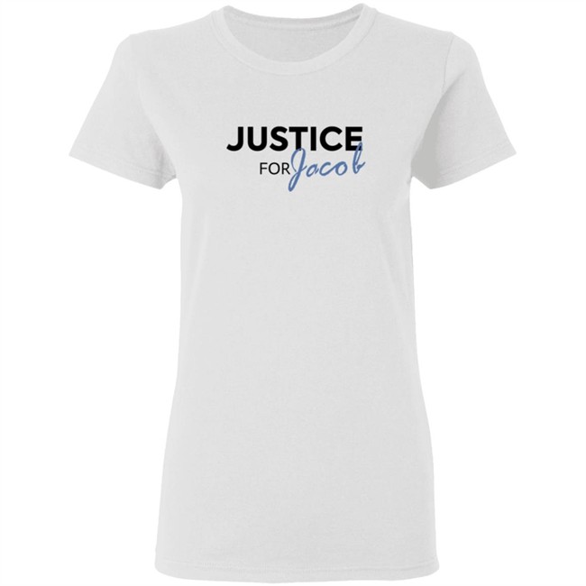 Justice For Jacob White T Shirt Justice For Jacob White T Shirt