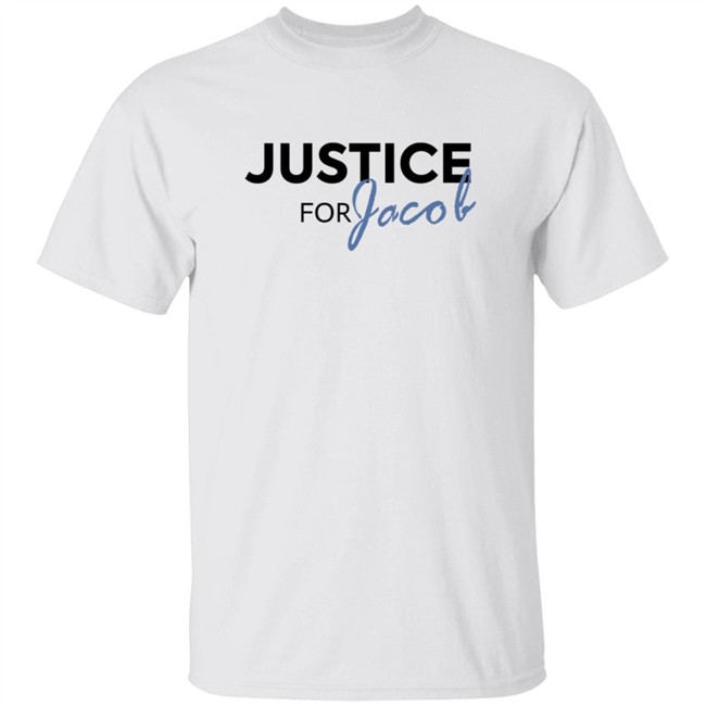 Justice For Jacob White T Shirt