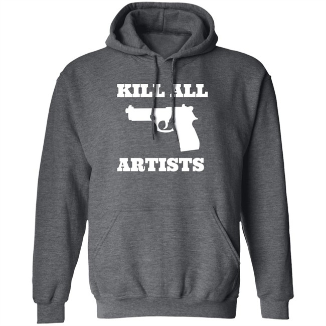 Kill All Artists Shirt Iiiiiiiiiiinna Kill All Artists Shirt Iiiiiiiiiiinna