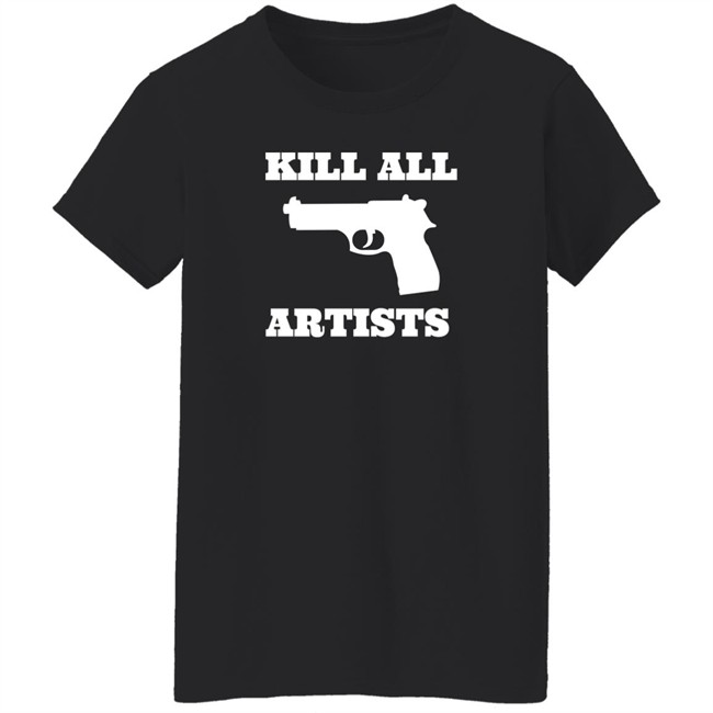 Kill All Artists Shirt Iiiiiiiiiiinna Kill All Artists Shirt Iiiiiiiiiiinna